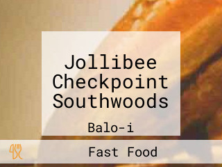 Jollibee Checkpoint Southwoods