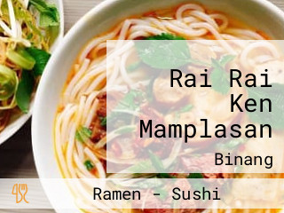 Rai Rai Ken Mamplasan