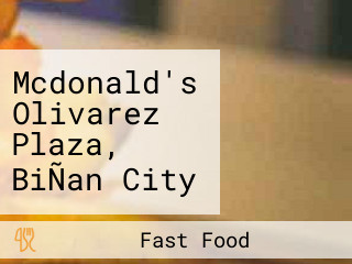 Mcdonald's Olivarez Plaza, BiÑan City