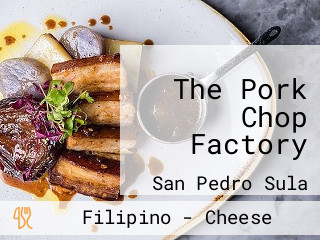 The Pork Chop Factory