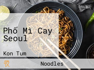 Phố Mì Cay Seoul