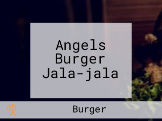 Angels Burger Jala-jala