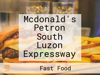 Mcdonald's Petron South Luzon Expressway