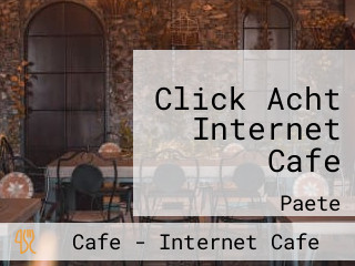 Click Acht Internet Cafe