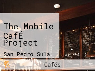 The Mobile CafÉ Project