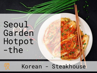 Seoul Garden Hotpot -the District Imus