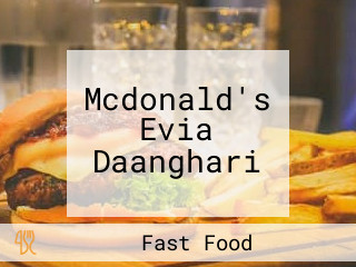 Mcdonald's Evia Daanghari