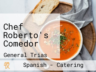 Chef Roberto's Comedor