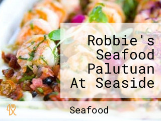 Robbie's Seafood Palutuan At Seaside Daang Hari Lpc