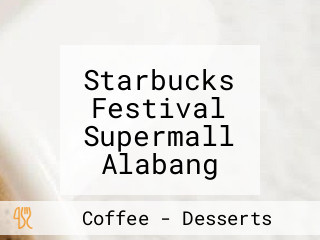 Starbucks Festival Supermall Alabang (the River Park)