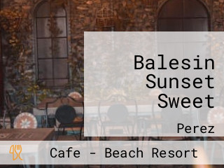 Balesin Sunset Sweet