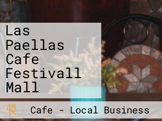 Las Paellas Cafe Festivall Mall