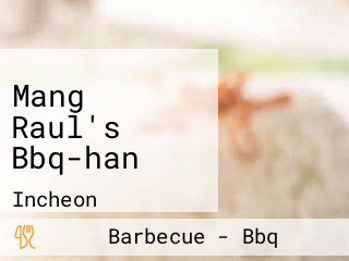 Mang Raul's Bbq-han