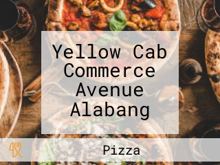 Yellow Cab Commerce Avenue Alabang