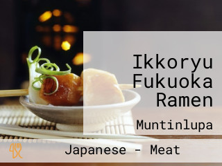 Ikkoryu Fukuoka Ramen