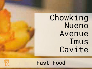 Chowking Nueno Avenue Imus Cavite