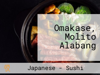 Omakase, Molito Alabang