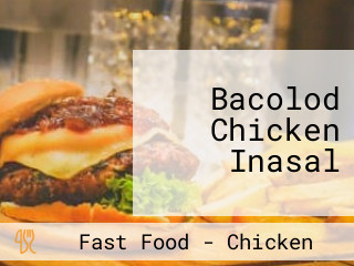 Bacolod Chicken Inasal