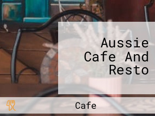 Aussie Cafe And Resto