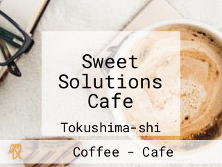 Sweet Solutions Cafe