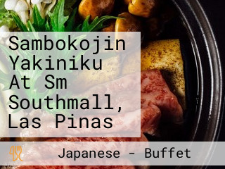 Sambokojin Yakiniku At Sm Southmall, Las Pinas