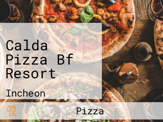 Calda Pizza Bf Resort