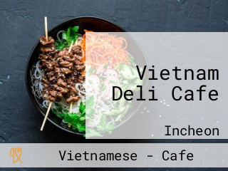 Vietnam Deli Cafe