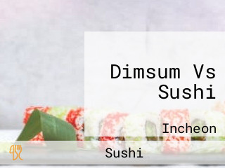 Dimsum Vs Sushi