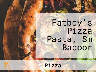 Fatboy's Pizza Pasta, Sm Bacoor