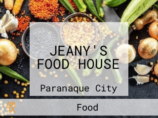 JEANY'S FOOD HOUSE