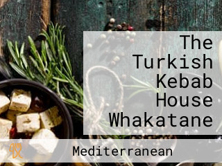 The Turkish Kebab House Whakatane