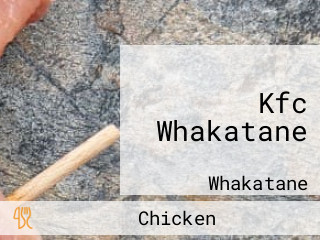 Kfc Whakatane