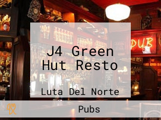 J4 Green Hut Resto