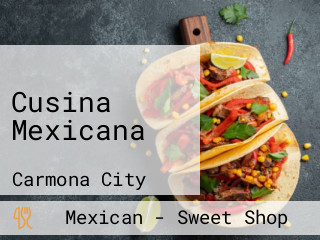 Cusina Mexicana