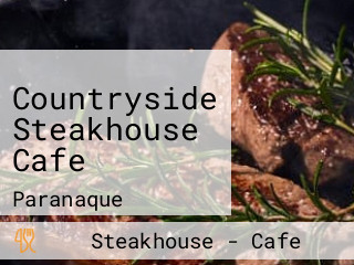 Countryside Steakhouse Cafe