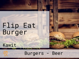 Flip Eat Burger