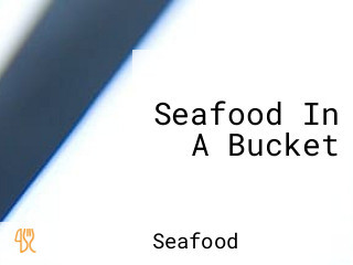 Seafood In A Bucket