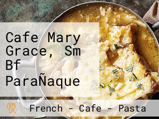 Cafe Mary Grace, Sm Bf ParaÑaque