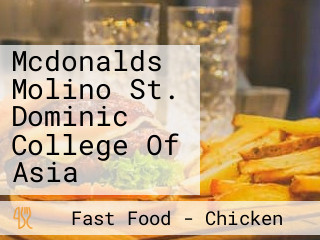 Mcdonalds Molino St. Dominic College Of Asia