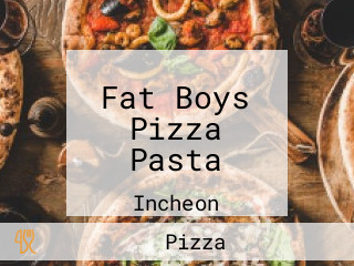 Fat Boys Pizza Pasta