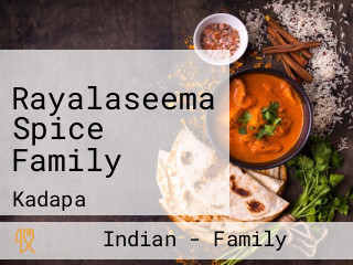 Rayalaseema Spice Family