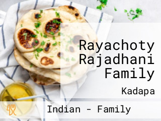 Rayachoty Rajadhani Family