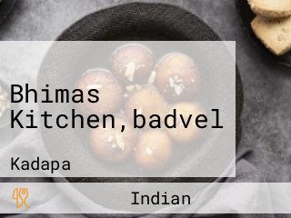 Bhimas Kitchen,badvel