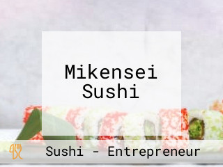 Mikensei Sushi