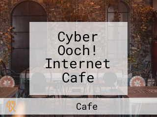 Cyber Ooch! Internet Cafe