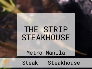 THE STRIP STEAKHOUSE