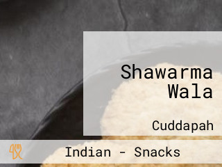 Shawarma Wala