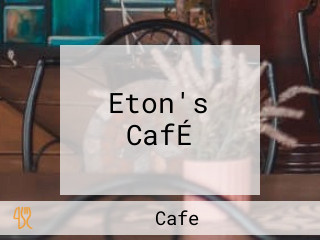 Eton's CafÉ