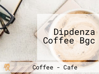 Dipdenza Coffee Bgc