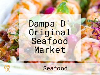 Dampa D' Original Seafood Market